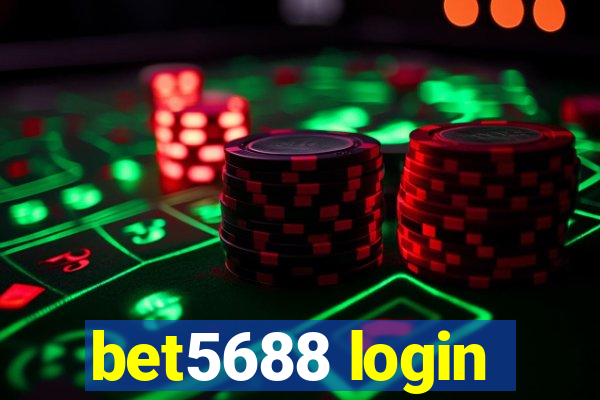 bet5688 login